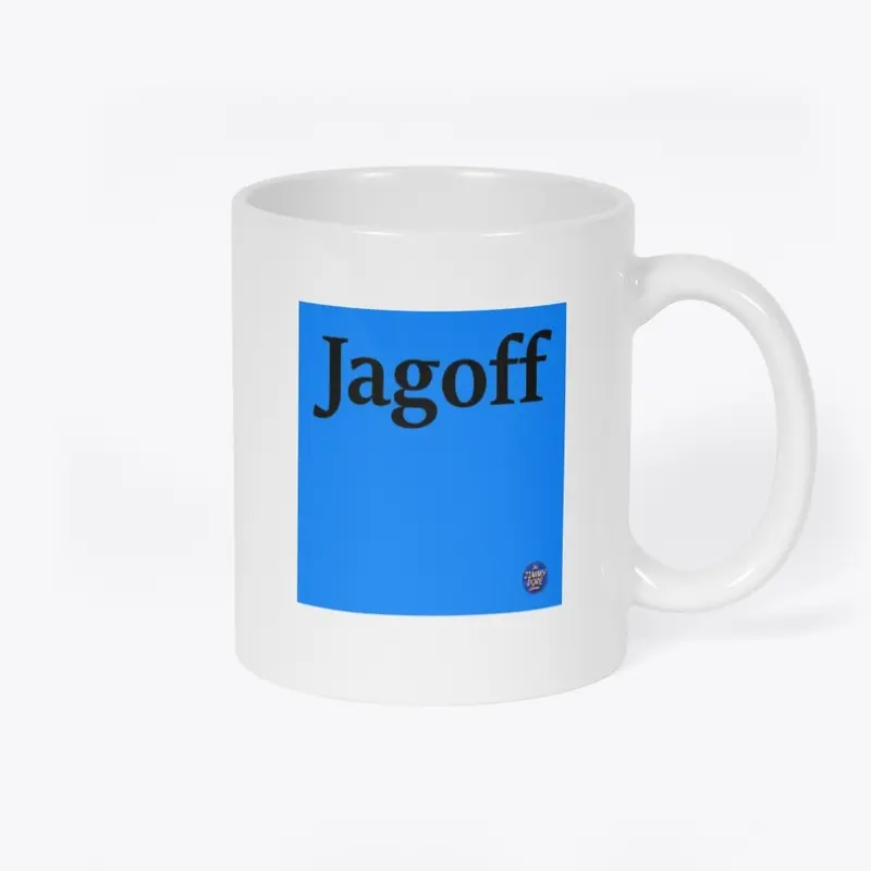 Blue Jagoff Mug, You Jagoffs!