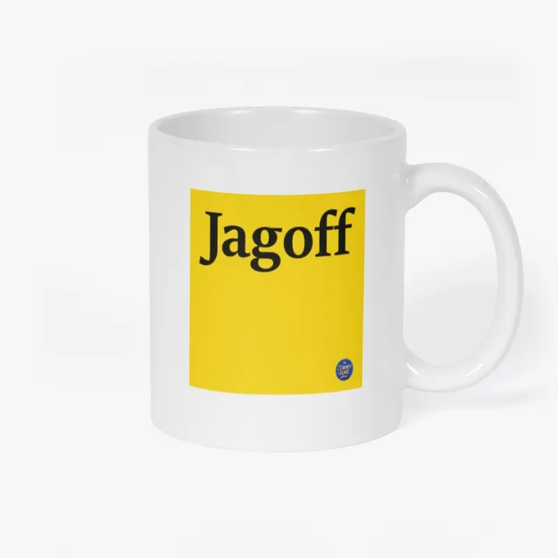 Yellow Jagoff Mug, You Jagoffs!